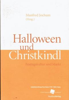 Halloween und Christkindl. Festtagskultur und Markt.
