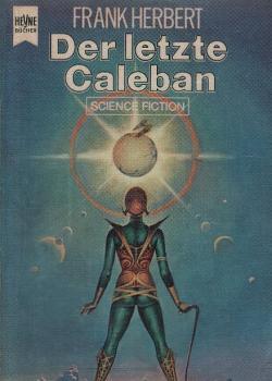 Der letzte Caleban : Science-Fiction-Roman.