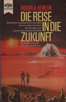Die Reise in die Zukunft : Utop. Roman.