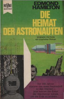 Die Heimat der Astronauten : Utopischer Roman.