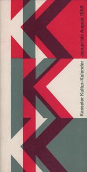 Kasseler Kultur-Kalender. Januar bis August 1969