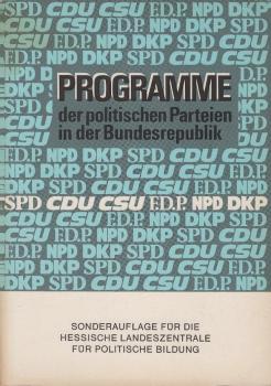 Programme der politischen Parteien in der Bundesrepublik.