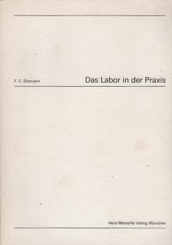 Das Labor in der Praxis.