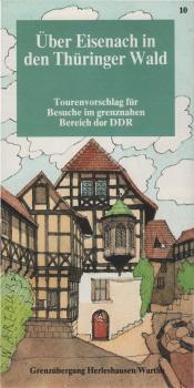 Über Eisenach in den Thüringer Wald : Grenzübergang Herleshausen/Wartha.