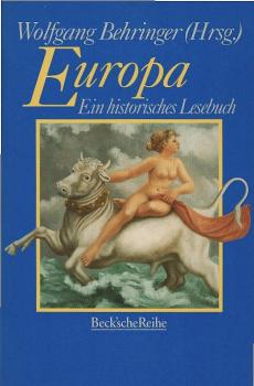 Europa : ein historisches Lesebuch.