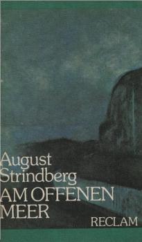 Am offenen Meer : Roman ; [aus d. Schwed. ; mit e. Nachbemerkung].