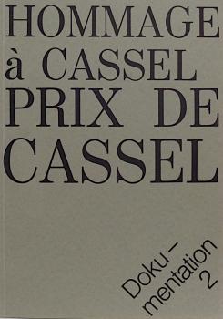 Blase, Karl Oskar (Herausgeber): Hommage à Cassel, Prix de Cassel.