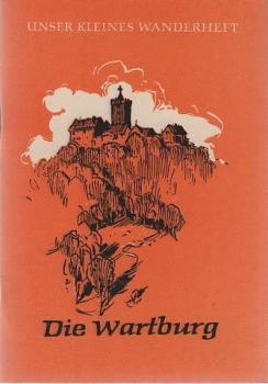 Die Wartburg.