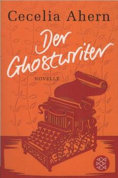 Der Ghostwriter : Novelle.