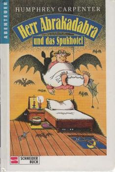 Herr Abrakadabra und das Spukhotel.