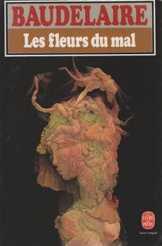 Les Fleurs du Mal.
