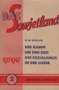 Der Kampf um den Sieg des Sozialismus in der UdSSR.