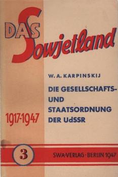 Die Gesellschafts- und Staatsordnung der UdSSR.