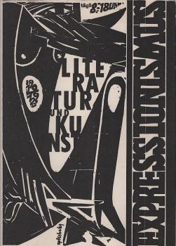 Expressionismus : Literatur u. Kunst 1910 - 1923 ; eine Ausstellung d. Dt. Literaturarchivs ; 8. Mai - 31. Okt. 1960.