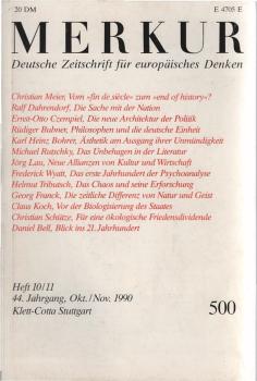 Merkur : Deutsche Zeitschrift für europäisches Denken; 44. Jahrgang, Okt./ Nor. 1990, Heft 10/11 (Gesamt-Nr.: 500)