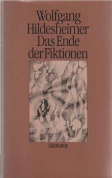 Das Ende der Fiktionen : Reden aus 25 Jahren.