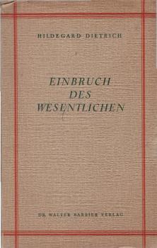 Einbruch des Wesentlichen.