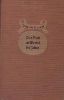 Das Buch im Wandel der Zeiten.
