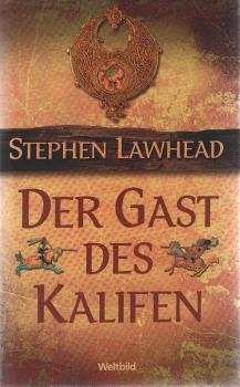Der Gast des Kalifen : Roman.