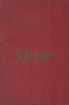 Salome : Drama in einem Aufzuge nach Oscar Wilde's gleichnamiger Dichtung.