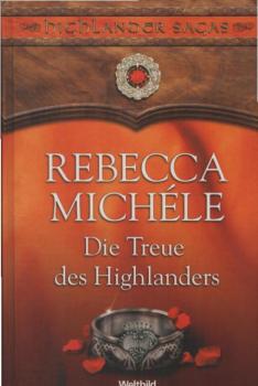 Die Treue des Highlanders.