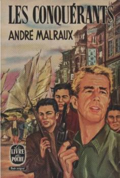 Les conquérants : version définitive, postface 1949