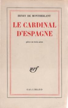 Le Cardinal d'Espagne : pièce en trois actes