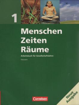 Menschen, Zeiten, Räume; Teil: 1.