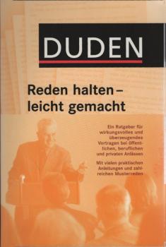 Duden, Reden halten - leicht gemacht : ein Ratgeber.