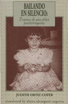 Bailando en silencio : escenas de una niñez puertorriqueña