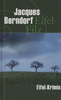 Eifel-Filz : Roman.