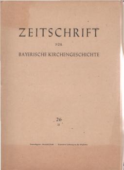Zeitschrift für bayerische Kirchengeschichte, Nr. 26 II (1957).