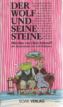 Der Wolf und seine Steine : Märchen.