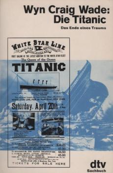 Die Titanic : d. Ende e. Traums.