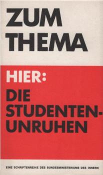 Die Studentenunruhen.
