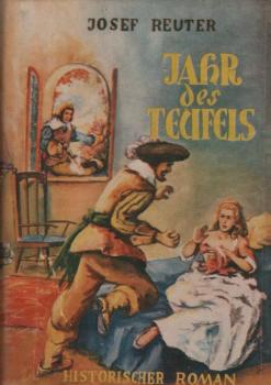 Jahr des Teufels : Roman von Liebe und Tod, Männern und Marodeuren