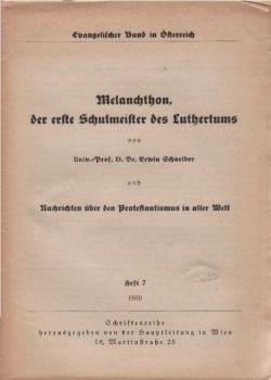 Melanchthon, der erste Schulmeister des Luthertums