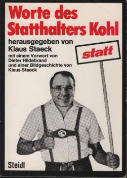 Worte des Statthalters Kohl.