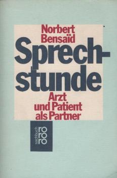 Sprechstunde : Arzt u. Patient als Partner.