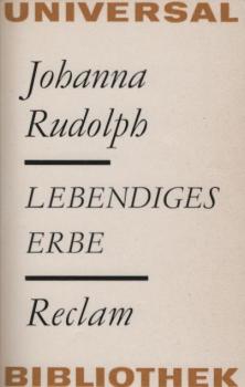 Lebendiges Erbe : Reden u. Aufsätze zur Kunst u. Literatur.