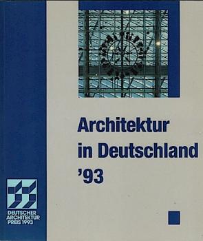 Architektur in Deutschland ...; Teil: 1993