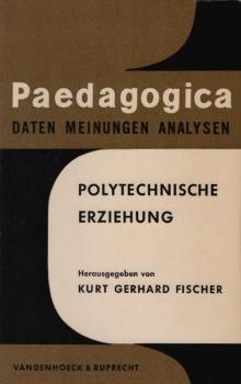 Polytechnische Erziehung.