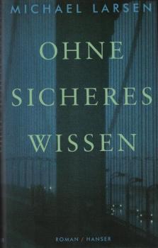 Ohne sicheres Wissen.