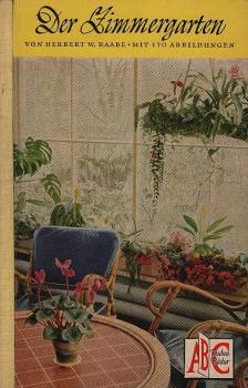 Der Zimmergarten.