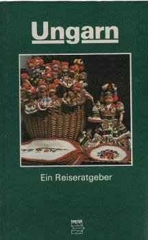 Ungarn : ein Reiseratgeber.