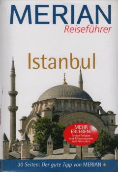 Istanbul : [30 Seiten: der gute Tipp von Merian].