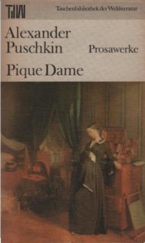 Pique Dame : Prosawerke.