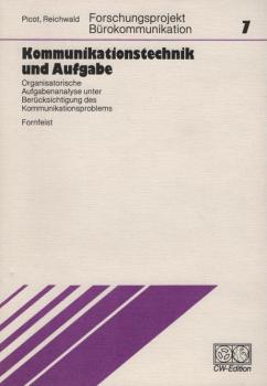 Kommunikationstechnik und Aufgaben : organisator. Aufgabenanalyse unter bes. Berücks. d. Kommunikationsproblems.