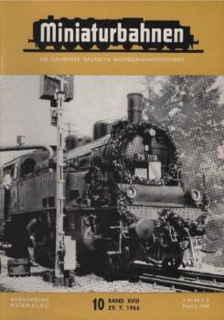 Miniaturbahnen : Die führende deutsche Modellbahnzeitschrift; 18. Jahrgang (1966), Heft 10.