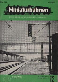 Miniaturbahnen : Die führende deutsche Modellbahnzeitschrift; 23. Jahrgang (1971), Heft 12.